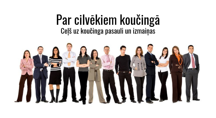 Par cilvēkiem koučingā
