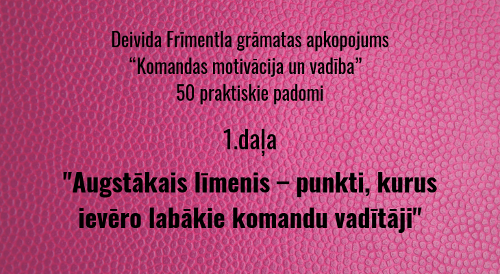 Ko dara labākie vadītāji?