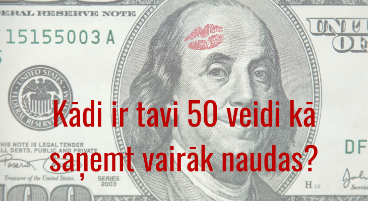 50 veidi kā nopelnīt vairāk naudas