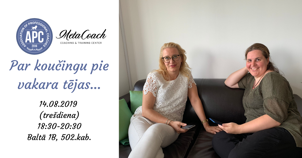 Par koučiungu pie vakara tējas..