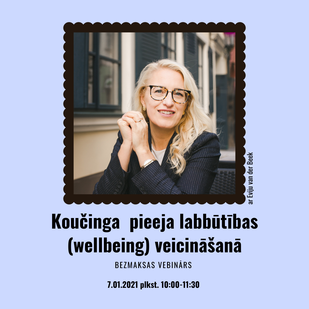 Koučinga pieeja labbūtības veicināšanā