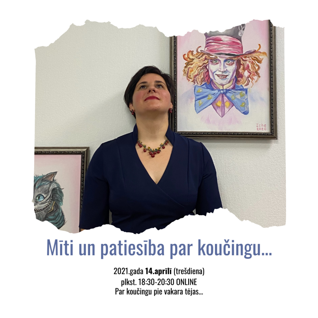 Mīti un patiesība par koučingu..