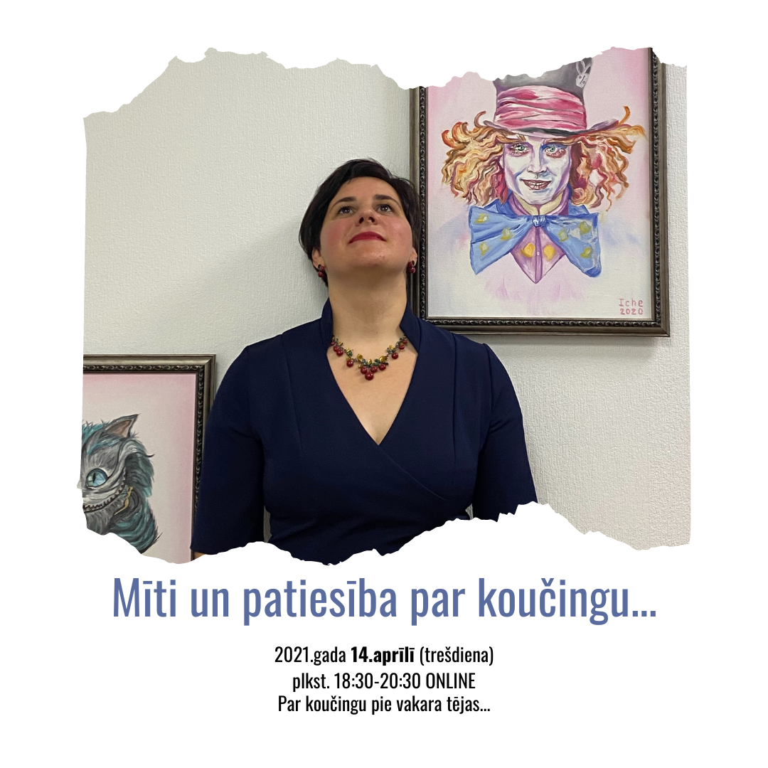 Mīti un patiesība par koučingu..