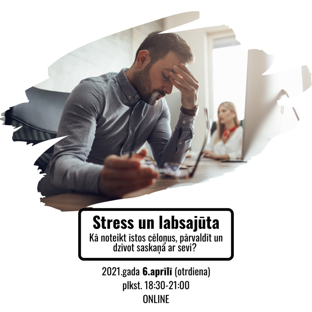 Stress un labsajūta