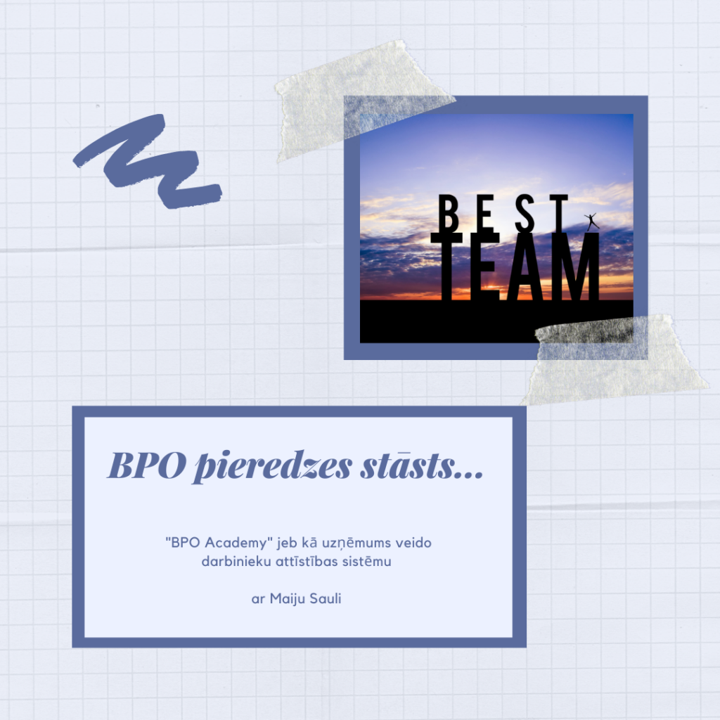 BPO Academy - pieredzes stāsts