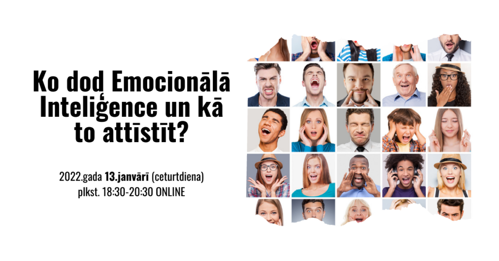 Ko dod Emocionālā Inteliģence un kā to attīstīt?