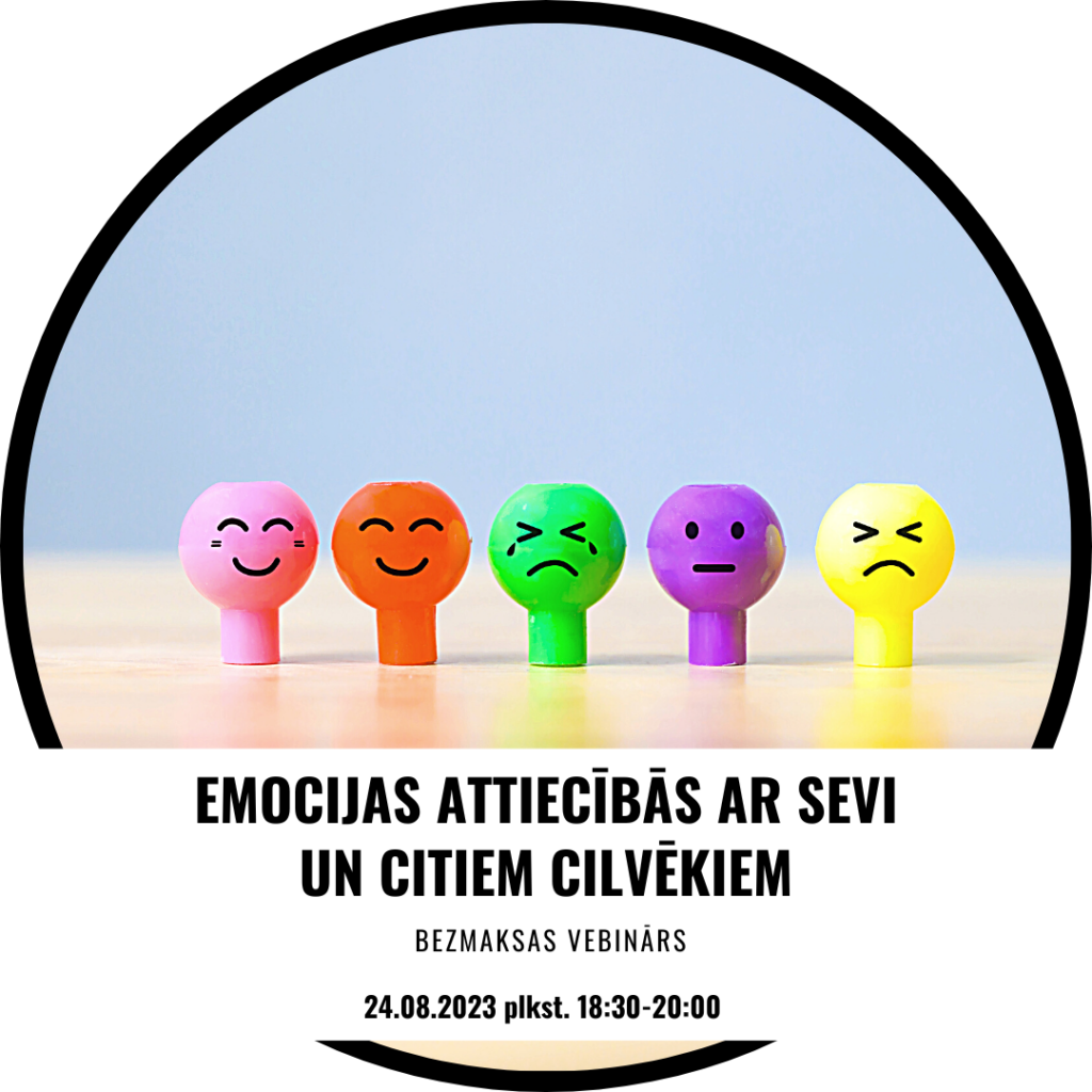 Emocijas attiecībās ar sevi un citiem cilvēkiem
