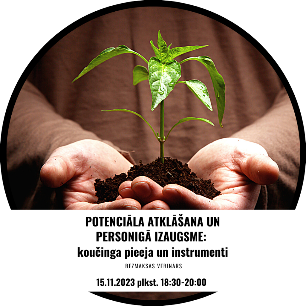 POTENCIĀLA ATKLĀŠANA UN PERSONIGĀ IZAUGSME