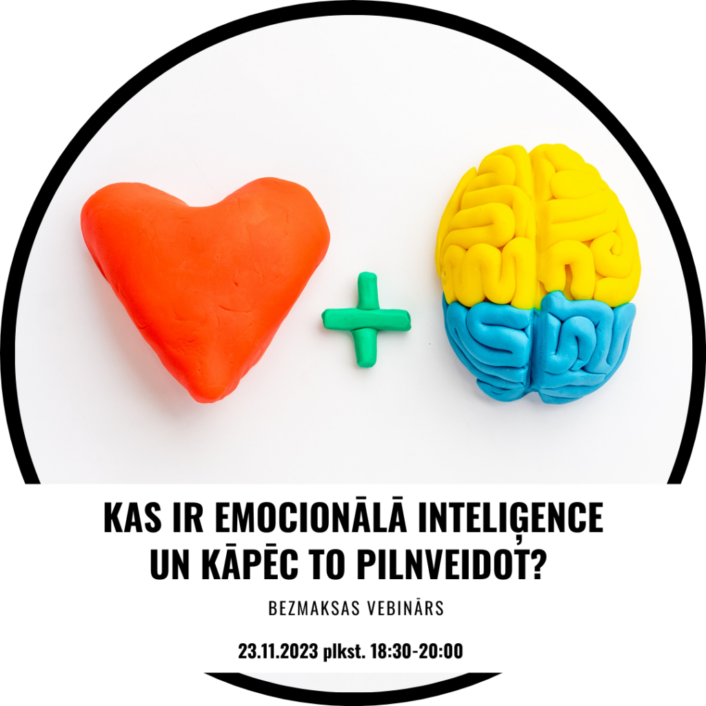 KAS IR EMOCIONĀLĀ INTELIĢENCE UN KĀPĒC TO PILNVEIDOT?
