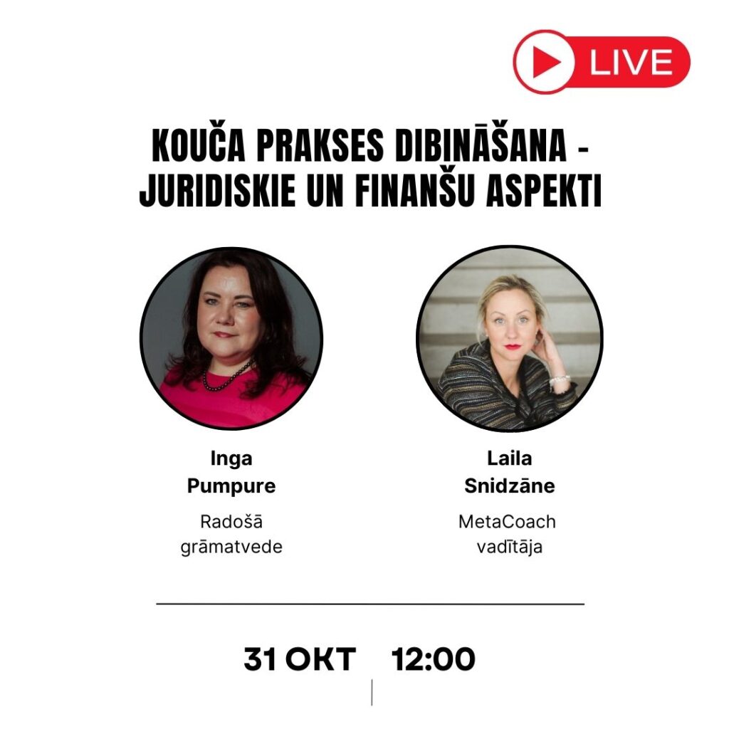 Instagram LIVE saruna “Kouča prakses dibināšana - juridiskie un finanšu aspekti”