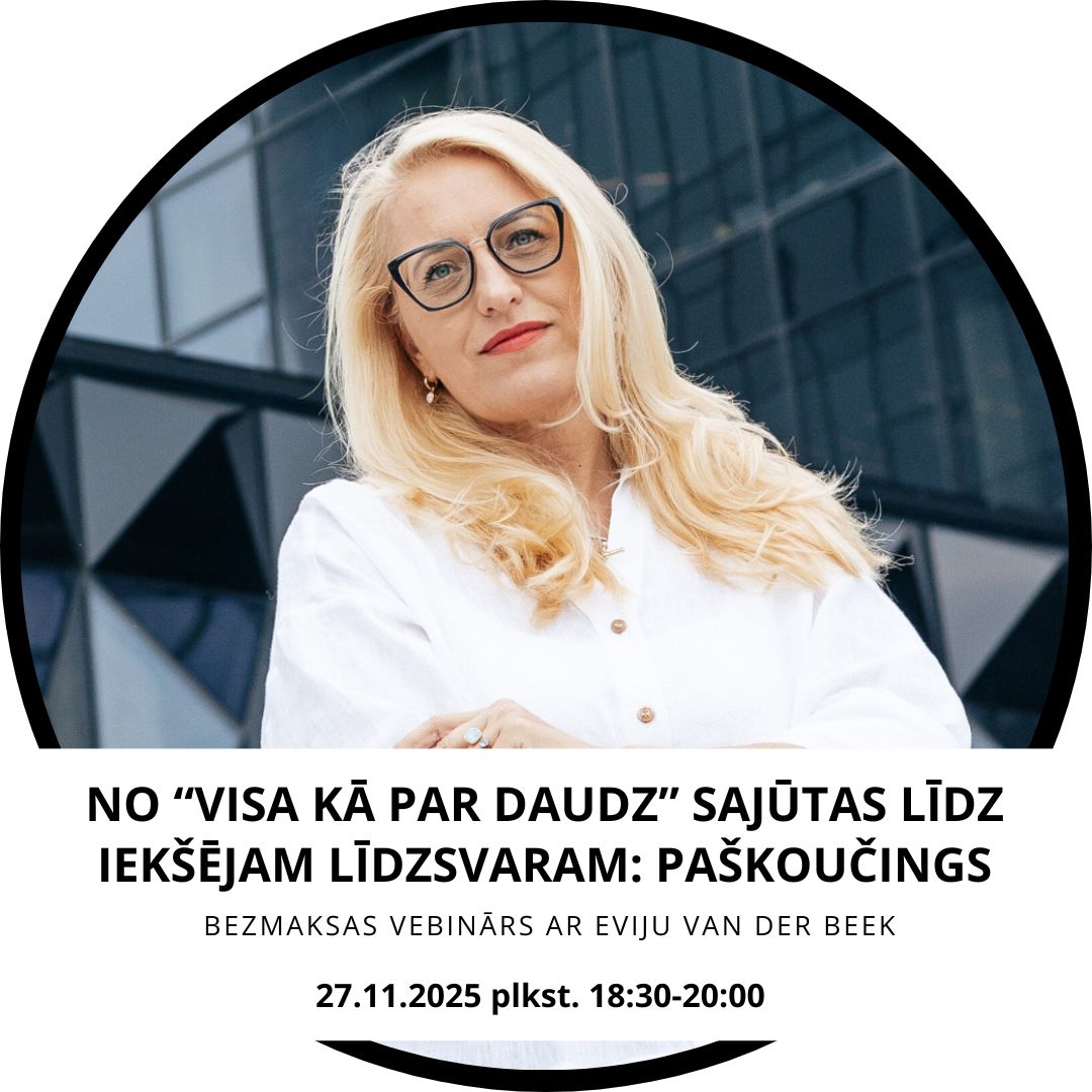 No visa kā pa daudz sajūtas līdz iekšējam līdzsvaram - paškoučinga metodes