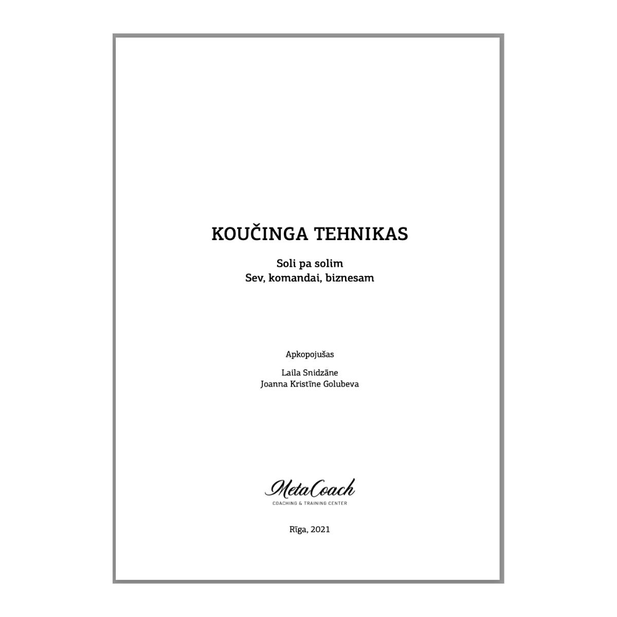 Pdf grāmata "Koučinga tehnikas"